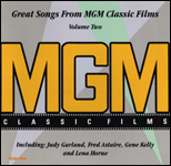 Great Songs from MGM Classic Films Volume 2