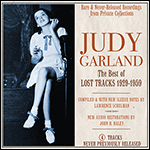 Judy Garland - The Best of "Lost Tracks 1929-1959"