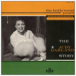The Judy Garland Story Volume 2 - The Hollywood Years