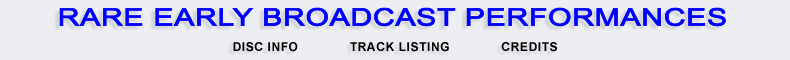 Early Radio Broadcast Performances