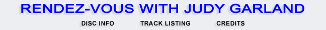 Rendez-Vous with Judy Garland